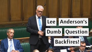 Lee Anderson Attempts Gotcha Question But Backfires!