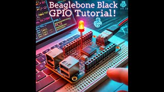 BeagleBone Black GPIO Tutorial: Blinking LED with Python! 🚀//TechGuru