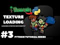Texture Loading | Coding Terraria in Python | Pygame Tutorial Ep. 3
