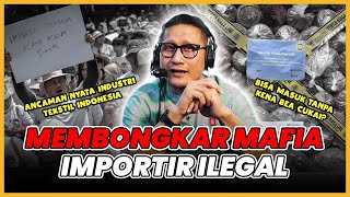 TERKUAK! BISNIS IMPOR TEKSTIL ILEGAL NEGARA ASING BANJIRI INDONESIA - Berita Untung