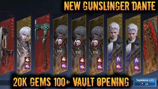 20000 Gems 100 Vault - Dante Gunslinger \u0026 Count Thunder Opening - Devil May Cry Peak Of Combat