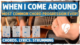 When I Come Around Easy Acoustic Guitar Tutorial | Learn The Most Common Chord Progression Ever!