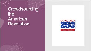 Crowdsourcing the American Revolution - November 16, 2024