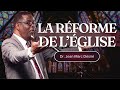 LA RÉFORME DE L'ÉGLISE - Dr. Jean Marc Désiré | 501 NE 48TH ST, Pompano Beach, FL