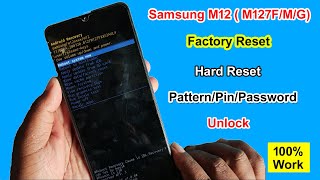 Samsung M12 Hard Reset/Factory Reset/Screen Lock Remove | Samsung M127F Forget Password/Pin/Pattern