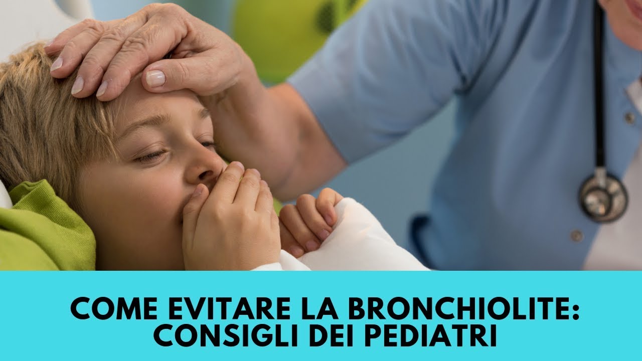 Come Prevenire La Bronchiolite Nei Bambini - YouTube