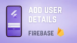 (CRUD)📱Create & Store User Data • Firebase x Flutter Tutorial ♡