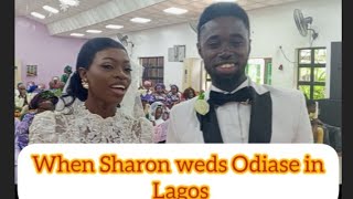 The day Sharon weds Odiase in Lagos