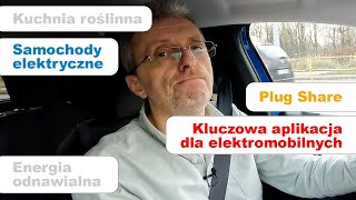 Jak szukać ładowarek? Można skorzystać z aplikacji Plug Share, która ma także inne przydatne funkcje