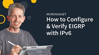 MicroNugget: How to Configure \u0026 Verify EIGRP with IPv6