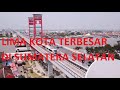 LIMA KOTA TERBESAR DI SUMATERA SELATAN