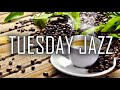 tuesday evening jazz relaxing piano jazz jazz bossa nova