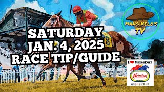 MMTCI/JAN. 4, 2025/ SATURDAY/ Race Tip/GUIDE/Post Time 3:00pm/     @mangkelostv20533