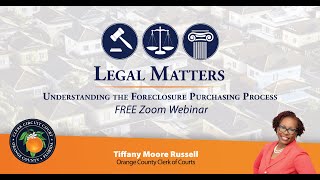 Legal Matters: Understanding the Foreclosure Purchasing Process