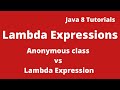 Java 8 Tutorial 03 :- Difference between Anonymous Class vs Lambda Expression