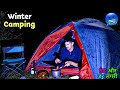 Winter Camping In Night At Dangerous Forest | Camping In India | Unknown Dreamer