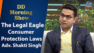 DD Morning Show | The Legal Eagle | Consumer Protection Laws | Adv Shakti Singh | 24th December 2024