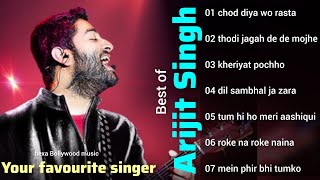 best of Arijit Singh mind fresh all songs your favourite singer of Arijit Singh|Arijit Singh old|
