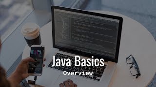 Java Basics Overview | Coding with Replit