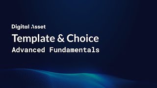Lesson 4: Template and Choices