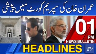 Dawn News Headlines: 1 PM | Nab Amendment Case Hearing: Imran Khan Appearance In Supreme Court