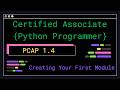 PCAP 1.4 - Creating Your First Module - Certified Associate Python Programmer