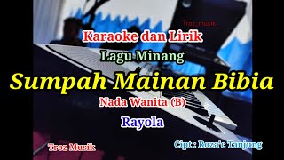 Karaoke Sumpah Mainan Bibia Nada Wanita (B) Rayola