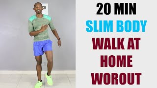 20 Minute Slim Body Walk at Home Workout for Beginners 🔥 200 Calories🔥