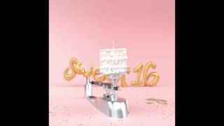 Sweet 16 ( Audio)