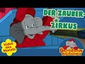 Benjamin Blümchen - Der Zauberzirkus | VIDEO DES MONATS FEBRUAR