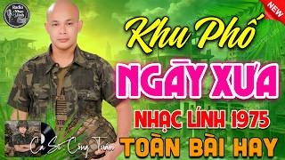 KHU PHỐ NGÀY XƯA - BOLERO CÔNG TUẤN ➤ LK Nhạc Lính Xưa Bất Hủ 1975 CỰC ÊM TAI DỄ NGỦ