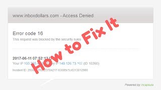 How to Fix www.inboxdollars.com - Access Denied 100% Working 2017. #RanaYT