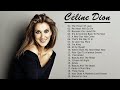 Celine Dion - Greatest Hits - Best Playlist Full Album 2023