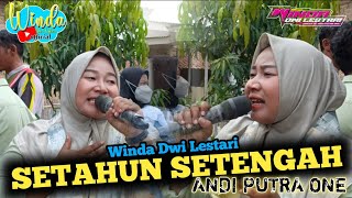 SETAHUN SETENGAH || WINDA DWI LESTARI || ANDI PUTRA ONE || BUGIS TUA BLOK SD