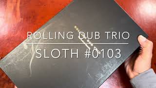 The Rolling Dub Trio Sloth - A RARE Make Up that May be your most worn footware?