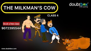 The Milkman's Cow - English || Class 4 || English Story || Doubtbox