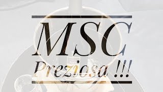 MSC Preziosa - Day 4: Food Tour !!!