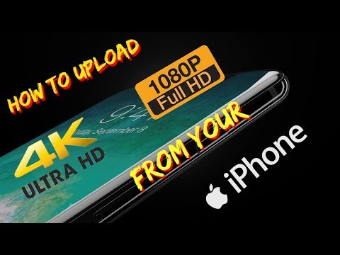 How to Upload 4k & 1080p Videos to YouTube From Your iPhone How to Upload 4k & 1080p Videos to YouTube From Your iPhone