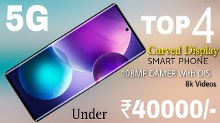 Top 4 Best Premium Flagship 5G SmartPhone Under 40000/- 8kVideo, 144Hzrr, sAmoled SD888+ 2023