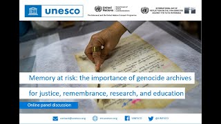 UNESCO and UN online discussion: “Memory at risk”