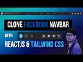 How to make Responsive Navbar with ReactJS Tailwind CSS