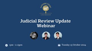 Judicial Review Update - 15 October 2024