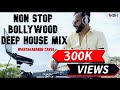 Deep House Bollywood Mix | DJ RASH | Bollywood Deep House | #shotoniphone  Antaragange #nonstopmusic