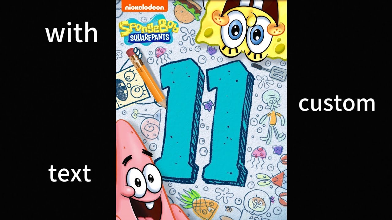 Spongebob Season 11 Title Cards With My Custom Text Writing In Airing ...