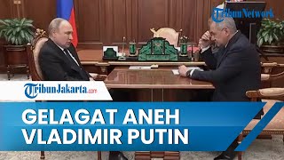 Video Gelagat Aneh Presiden Rusia Putin saat Pertemuan, Terlihat Depresi \u0026 Tangan Mencengkram Meja