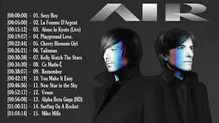 The Best Of Air - Air Greatest Hits Full Album