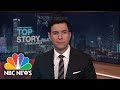 Top Story with Tom Llamas - May 3 | NBC News NOW