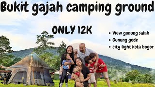 Tempat Camping murah only 12k dekat jakarta Bukit Gajah Camping Ground