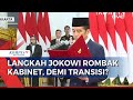 Jelang Akhir Masa Jabatan, Presiden Jokowi Rombak Kabinet Demi Transisi Pemerintahan?