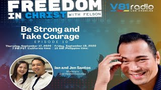 Freedom in Christ with Felson: Episode 10 | Host Felson Palad together with Ian and Jen Santos